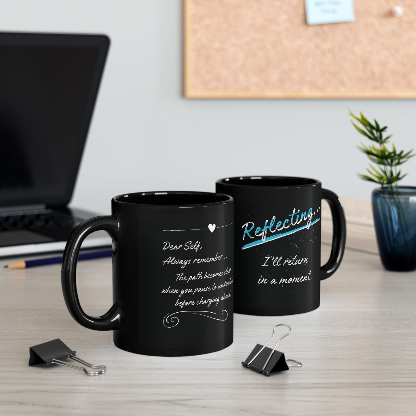 Reflections _ Inspirational Coffee Mug
