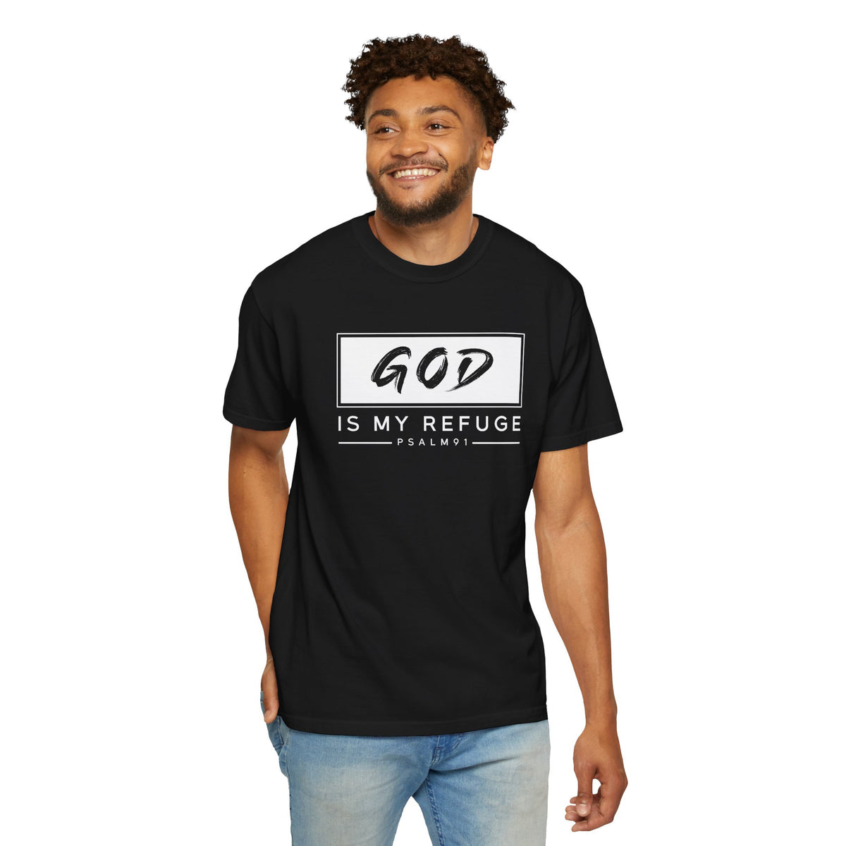 'God is My Refuge' Design - Inspirational Faith Tee