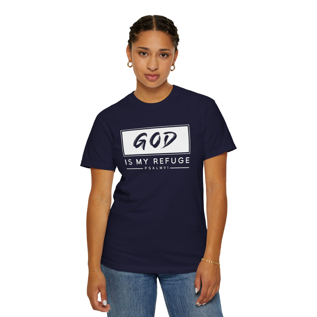 'God is My Refuge' Design - Inspirational Faith Tee
