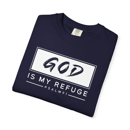 'God is My Refuge' Design - Inspirational Faith Tee